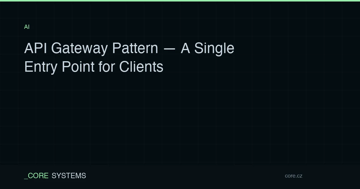 API Gateway Pattern — A Single Entry Point for Clients