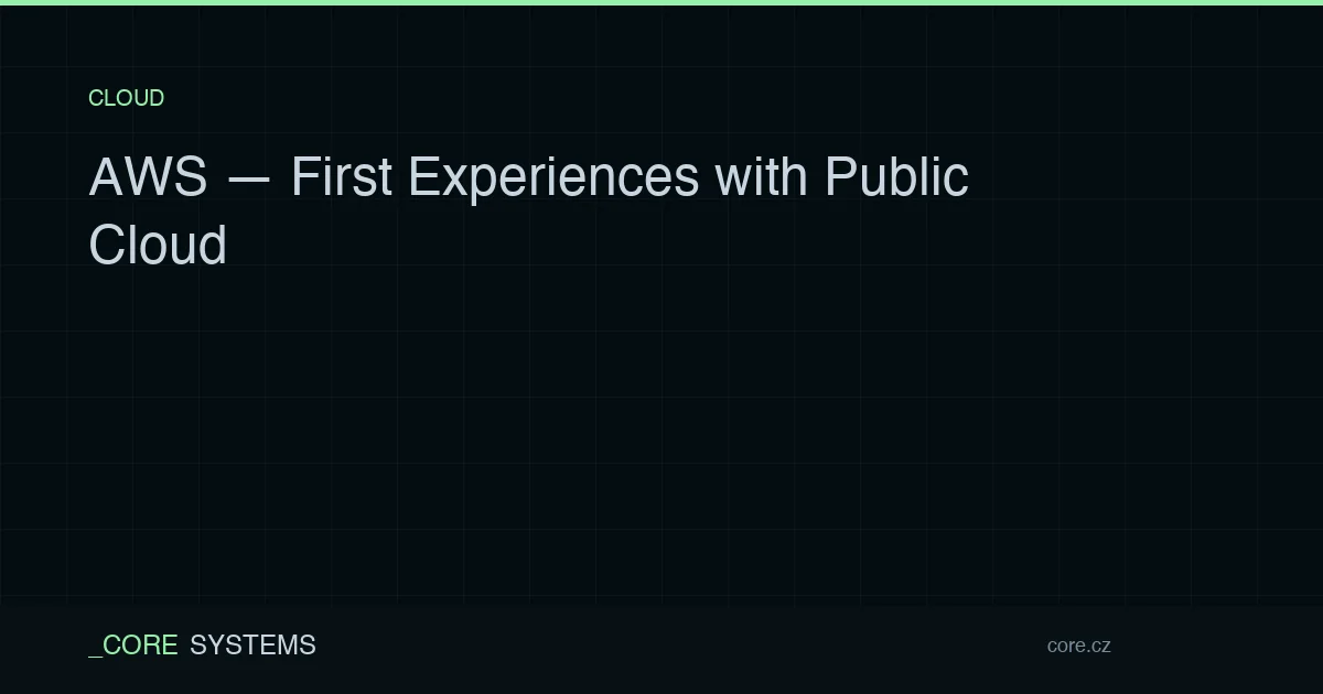 AWS — First Experiences with Public Cloud