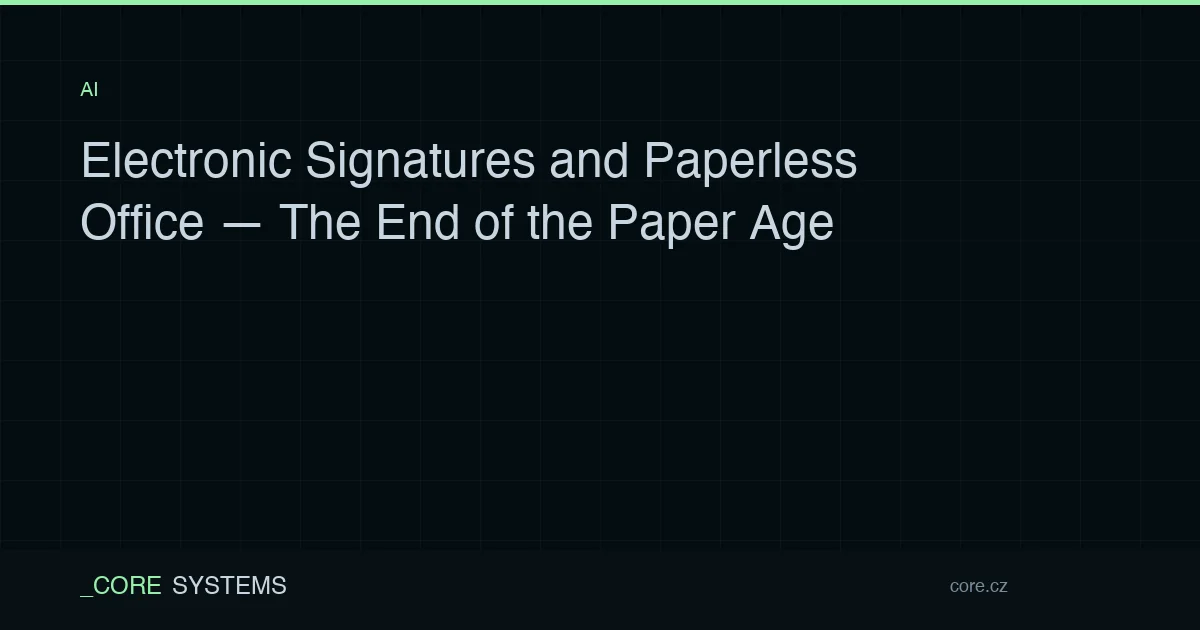 Electronic Signatures and Paperless Office — The End of the Paper Age