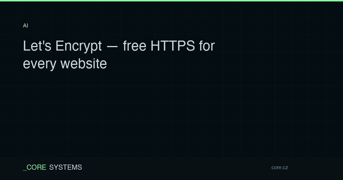 Let's Encrypt — free HTTPS for every website